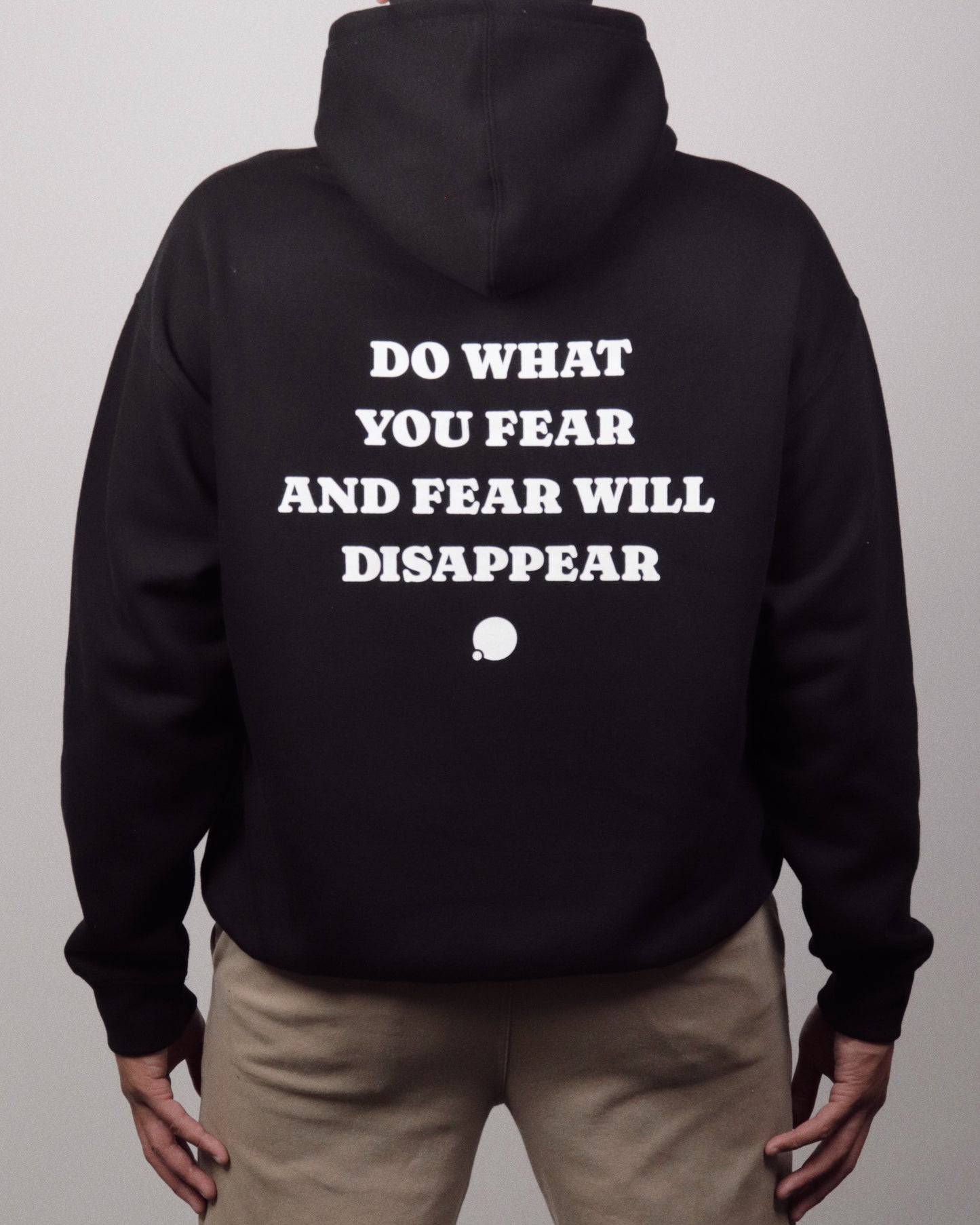 Do What You Fear Hoodie (Black)