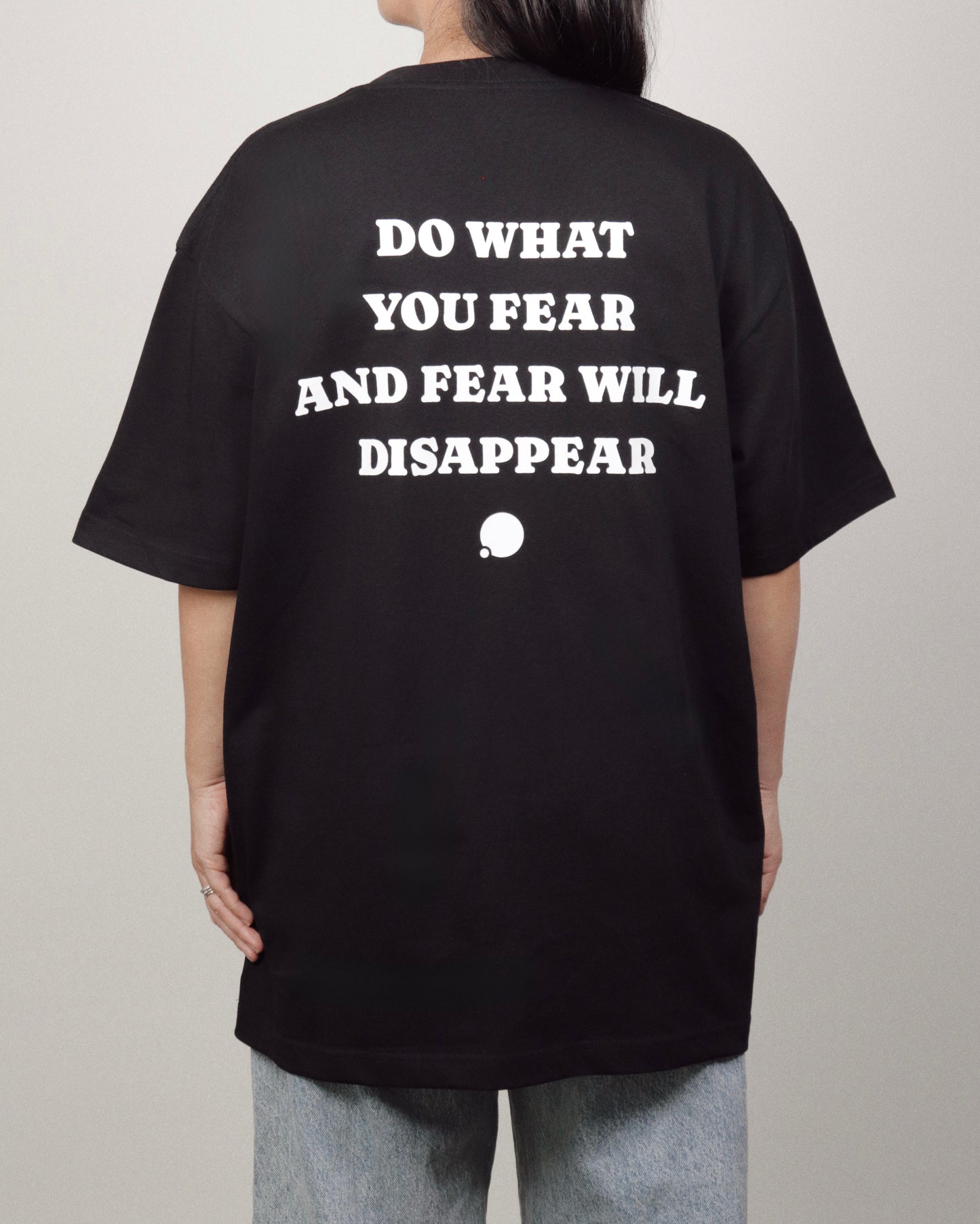 Do What You Fear Tee (Black)