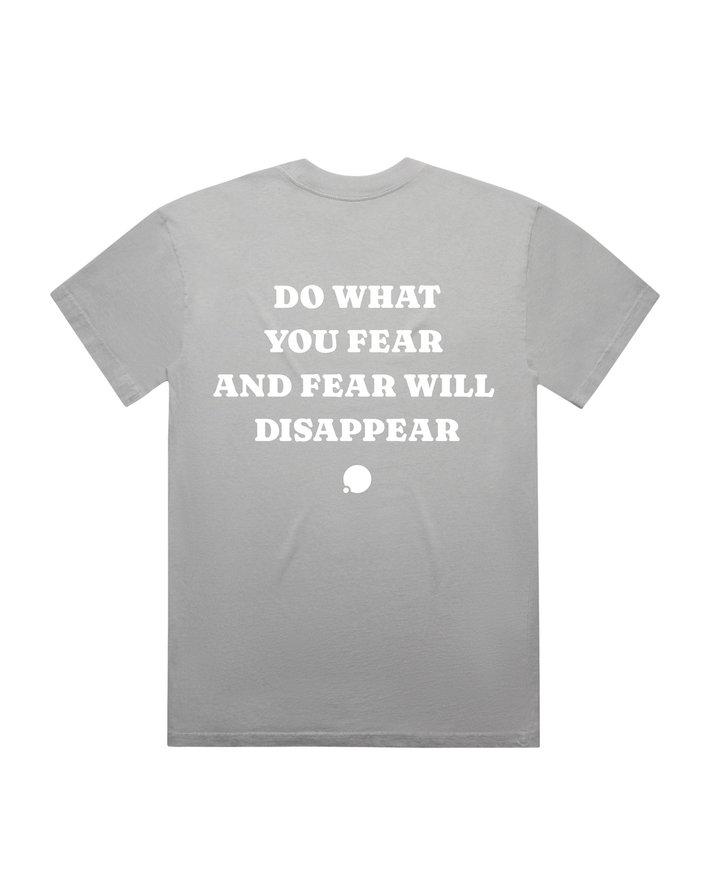 Do What You Fear Tee (Granite Gray)