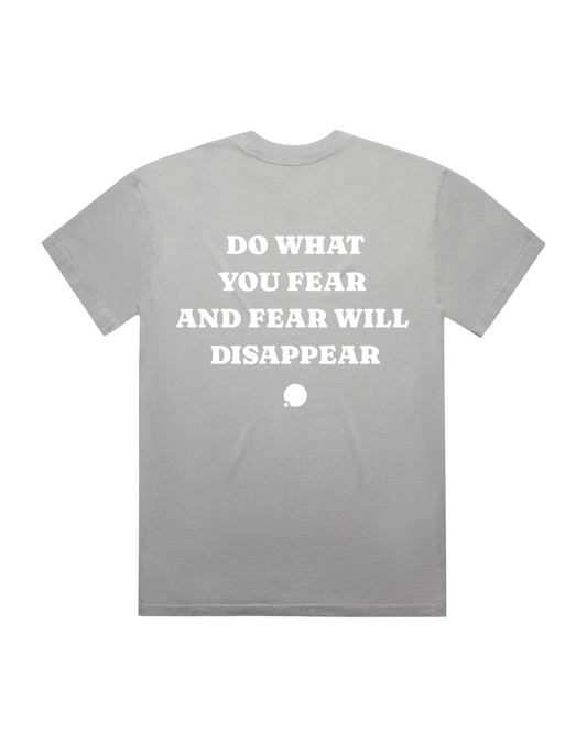 Do What You Fear Tee (Granite Gray)